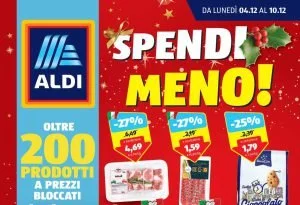 Volantino Aldi dal 4 al 10 dicembre 2023, offerte della prossima settimana in anteprima: Spendi meno!