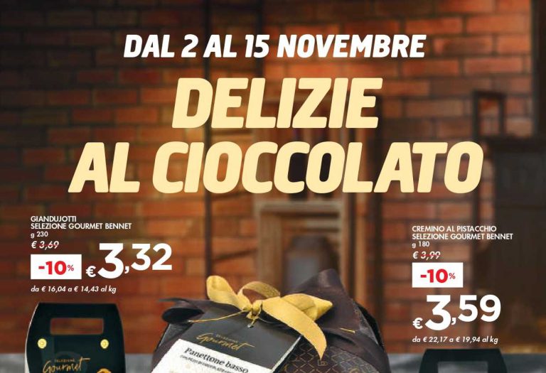 Volantino Bennet dal 2 al 15 novembre: Delizie al Cioccolato