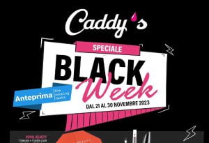 Anteprima volantino Caddy’s dal 21 al 30 novembre 2023: Black Week