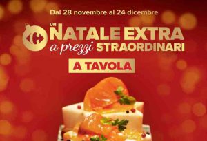 Volantino Carrefour Pranzo di Natale dal 28 novembre al 24 dicembre 2023, le offerte in anteprima