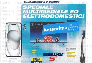 Volantino Esselunga Speciale Multimediale Dicembre 2023, in anteprima le offerte su elettrodomestici e smartphone