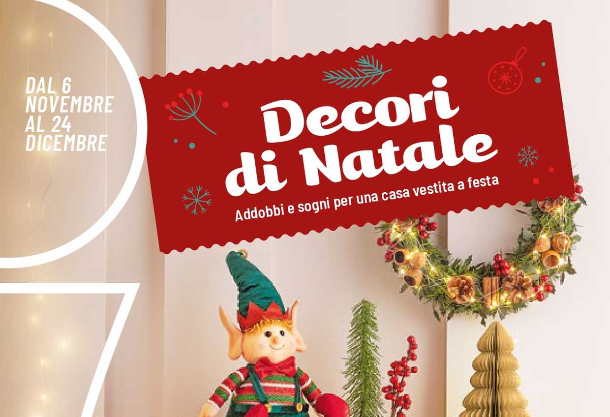 Volantino Iper Addobbi Natalizi dal 6 novembre al 24 dicembre 2023: Addobbi e sogni per una casa vestita a festa