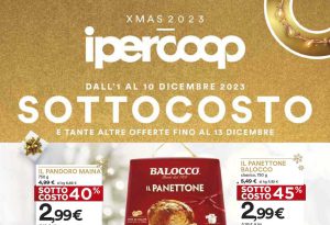 Volantino Ipercoop dal 1 al 13 dicembre 2023, in anteprima le offerte Sottocosto