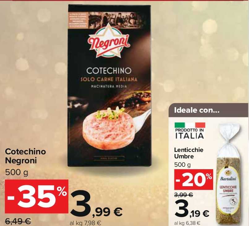 Offerta Carrefour Cotechino e lenticchie