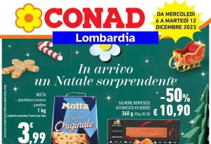 Volantino Conad Lombardia dal 6 al 12 dicembre 2023 in anteprima, le offerte di Natale