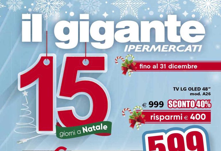 Volantino Il Gigante Tecnologia fino al 31 dicembre 2023 , le offerte su Smart TV, smartphone ed elettrodomestici