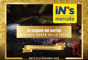 Volantino In's Mercato dal 6 al 17 dicembre 2023 in anteprima: Speciale bontà delle feste!