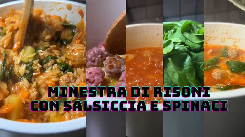 Minestra di risoni con salsiccia e spinaci: la ricetta di TikTok facile e gustosa che scalda l'autunno